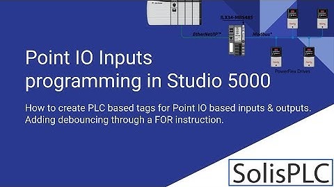 Point IO 1734 Allen Bradley - Tutorial on Programming Inputs Outputs in RSLogix Studio 5000 Ladder