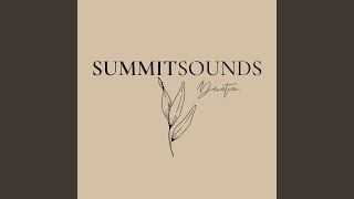 Video thumbnail of "Summit Sounds - Yes"