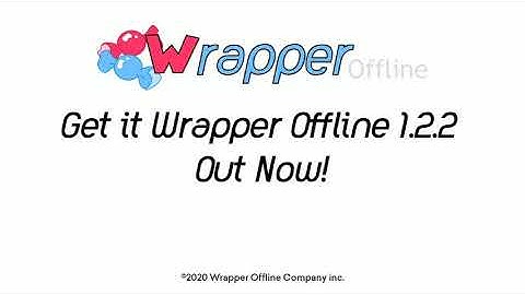 Welcome to Wrapper: Offline!