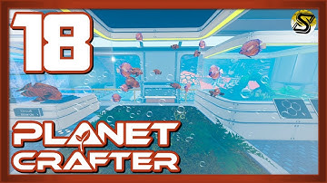 WE HAVE FISH! | PLANET CRAFTER - PART 18