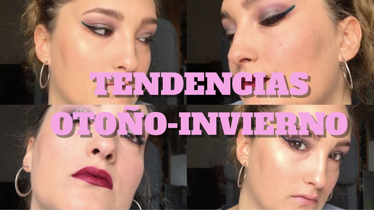 Tendencia de maquillaje 2019 Otoño- Invierno Tendencia de maquillaje 2019 Otoño- Invierno