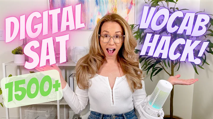 Digital SAT Prep: Vocabulary Words Hack for a High Score