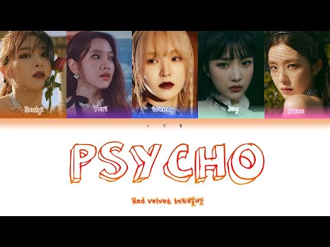 [简中] Red Velvet 레드벨벳 'Psycho' (Color Coded Lyrics) [HAN/ROM/CHI/가사]