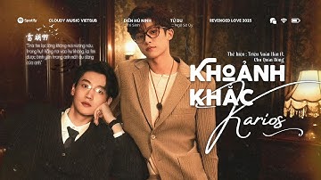 :: Vietsub ♪ Khoảnh Khắc Karios · Triệu Xuân Hàn/ Chu Quán Hồng || 须臾Karios/ Lôi Bằng Đồng Nhân Khúc