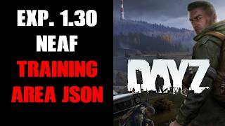 DayZ Exp. Update 1.30 CHERNARUS Training Showcase Area Community Server Item & Player Spawner Files