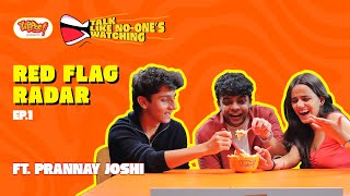 Episode 1 - Red Flag Radar 🚩 |  Talk Like No-one's Watching