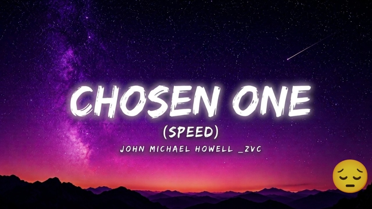 在 YouTube 上觀看「John Michael Howell _ ZVC – Chosen One (Speed)」 在 YouTube 上觀看「John Michael Howell _ ZVC – Chosen One (Speed)」