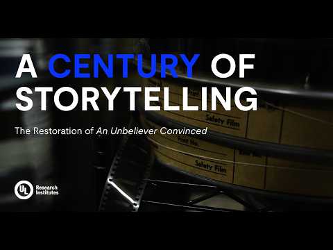 A Century of Storytelling: The Restoration of An Unbeliever Convinced