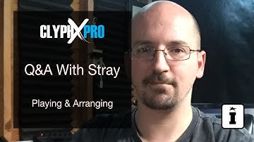 ClyphX Pro Q&A with Stray: Playing and Arranging