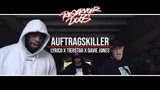 Lyrico x Auftragskiller feat. Tierstar &amp; Davie Jones