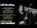 Jeff Buckley - Last Goodbye (Lyrics Spanish-English) (Español-Inglés)