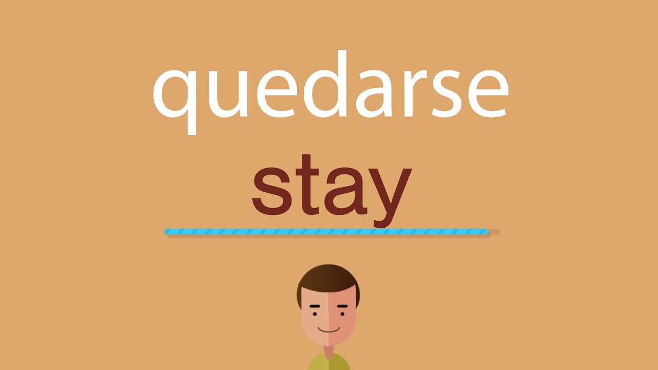 Cómo se dice quedarse en inglés YouTube