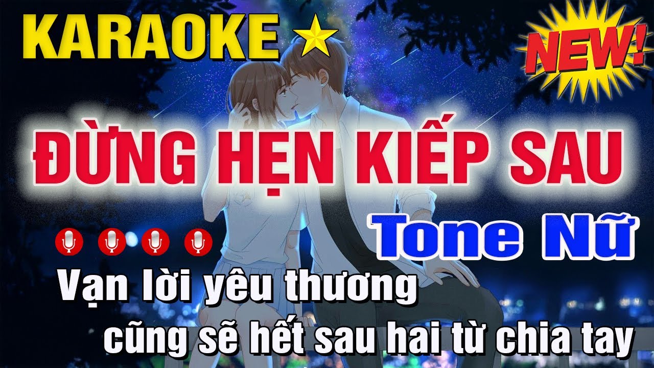 Đừng Hẹn Kiếp Sau Karaoke Tone Nữ (D#m) Đình Dũng | Trung Hiếu