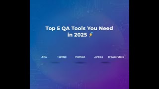 Top 5 Productivity Tools Every QA Should Use | Work Smarter, Test Better