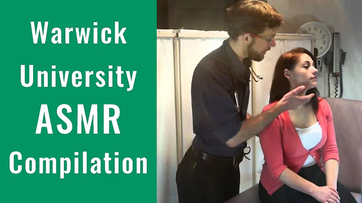 Warwick Medical School ASMR Compilation