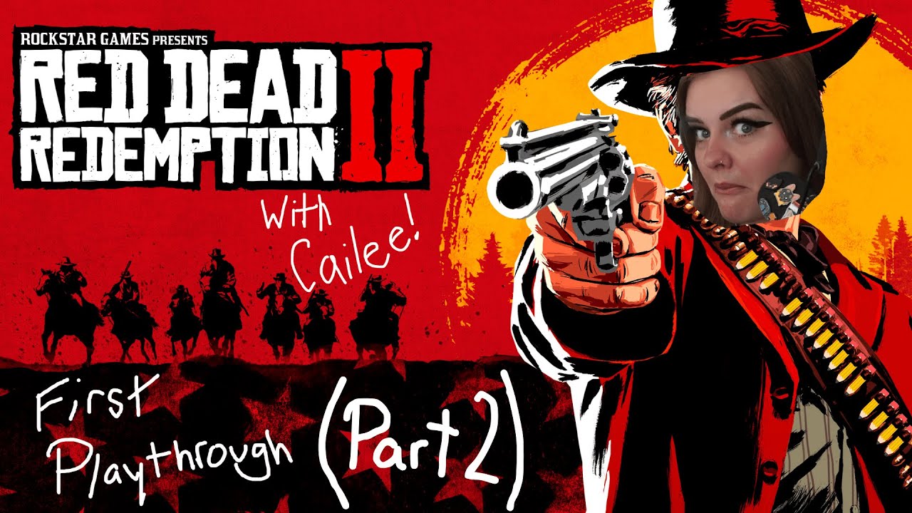 First Play Through Of Red Dead Redemption 2 | Part 2 - YouTube