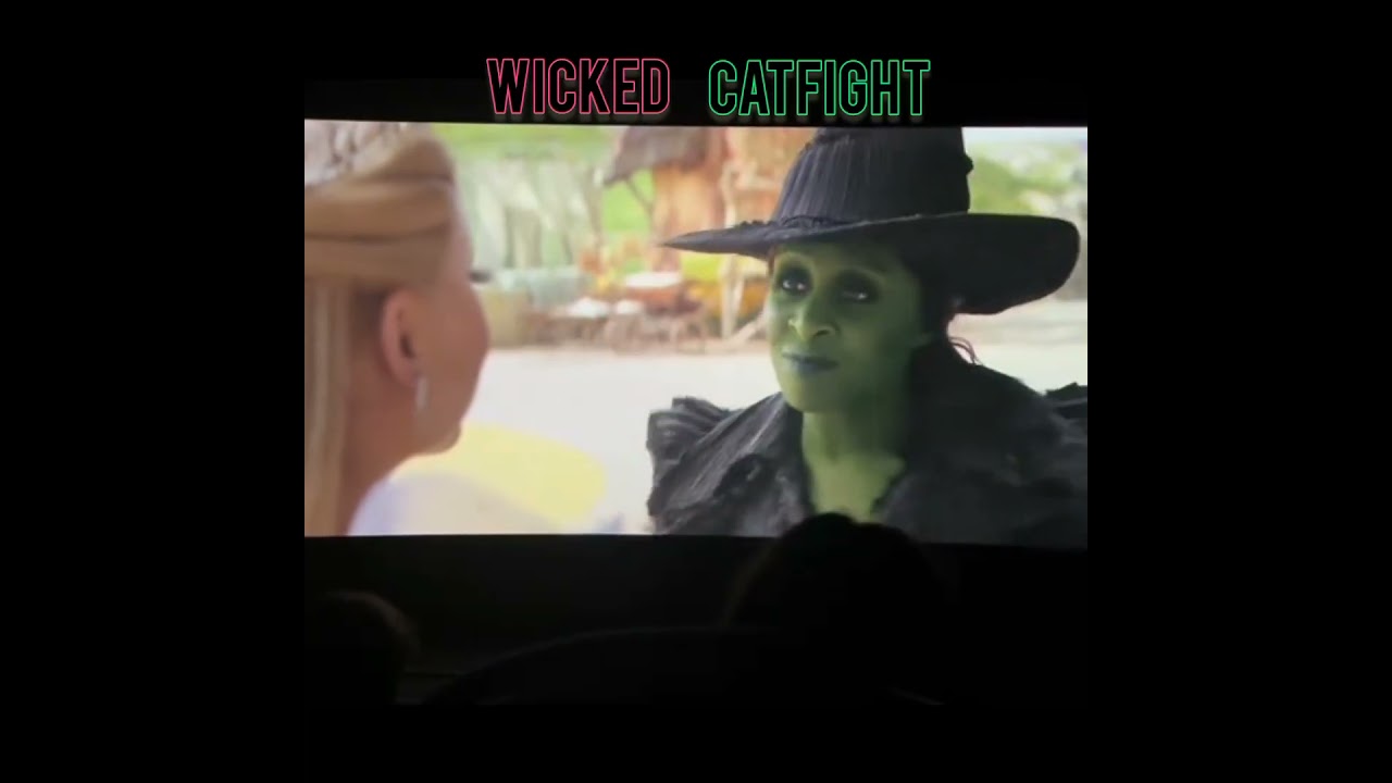 wicked for good catfight 