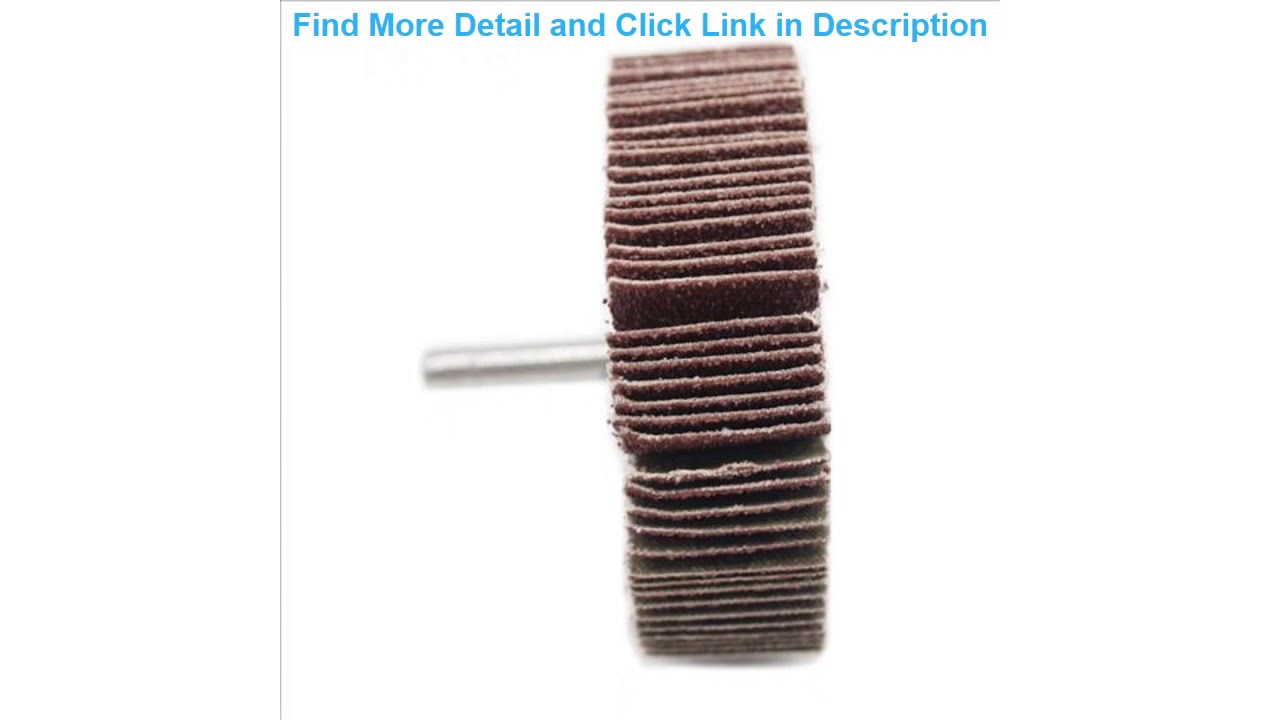 Best 2 PC sand paper polishing wheel 6 x 80mm abrasive mops-wheel spindle mops mounted flap wheels