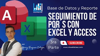 Seguimiento de PQR´s con Excel y Access - 3ra Parte