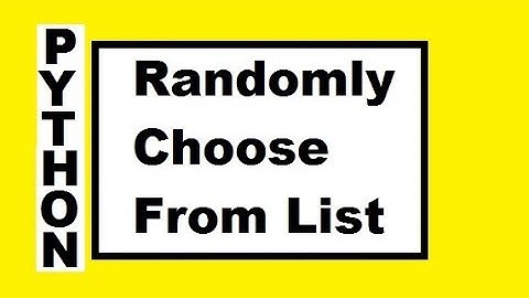 Python Randomly Chooses List Elements