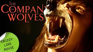 The Company Of Wolves Is A Fever Dream