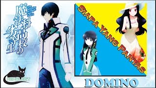 [ AMV Indo ] Mahouka Kokouno Rettousei - Siapa Yang Pantas (Domino)