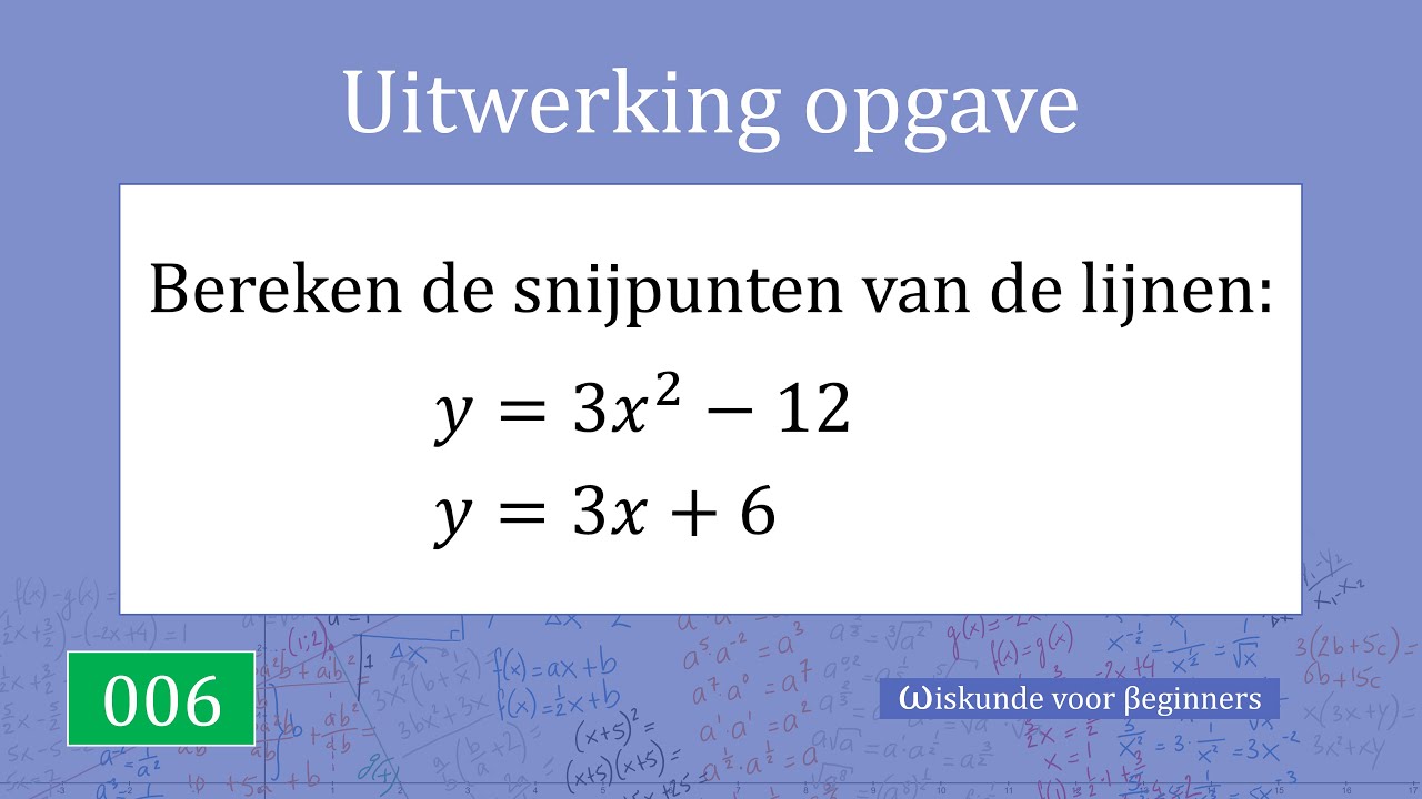 Uitwerking opgave 006