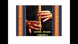 Etude Suling Lobang 4: 'RAGAM TEKNIK ORNAMENTASI' (Part 1)