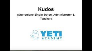 Kudos (Standalone Single School Administrator & Teacher)