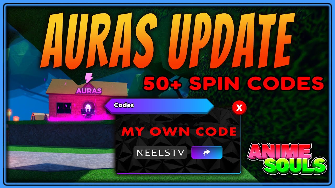 New AURAS Update - 50+ SKILL SPIN CODES & My OWN CODE, Anime Souls  Simulator