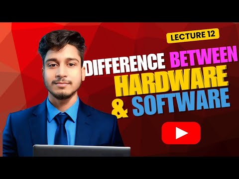 💻 Difference Between Hardware & Software | Lecture 12 | Computer Basics Explained 