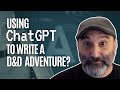 Using chatgpt to write a dd adventure