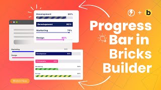 Create Progress Bar in Bricks Builder