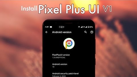 Install Pixel Plus UI v1 On Redmi 5 | Latest Android 10
