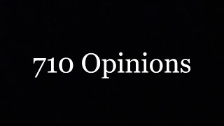 710 Opinions: Episode 2