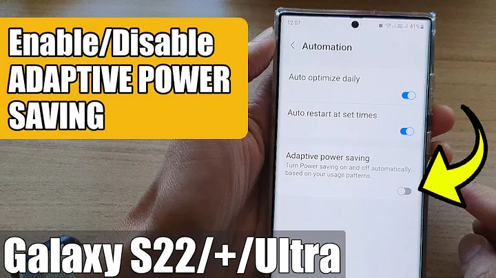 Galaxy S22/S22+/Ultra: How to Enable/Disable ADAPTIVE POWER SAVING