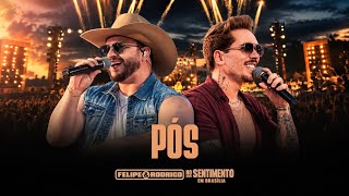 Felipe & Rodrigo - PÓS | Guia DVD 'No Sentimento em Brasília'
