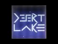 Desert Lake - Winner's Train (Demo) - Original Song