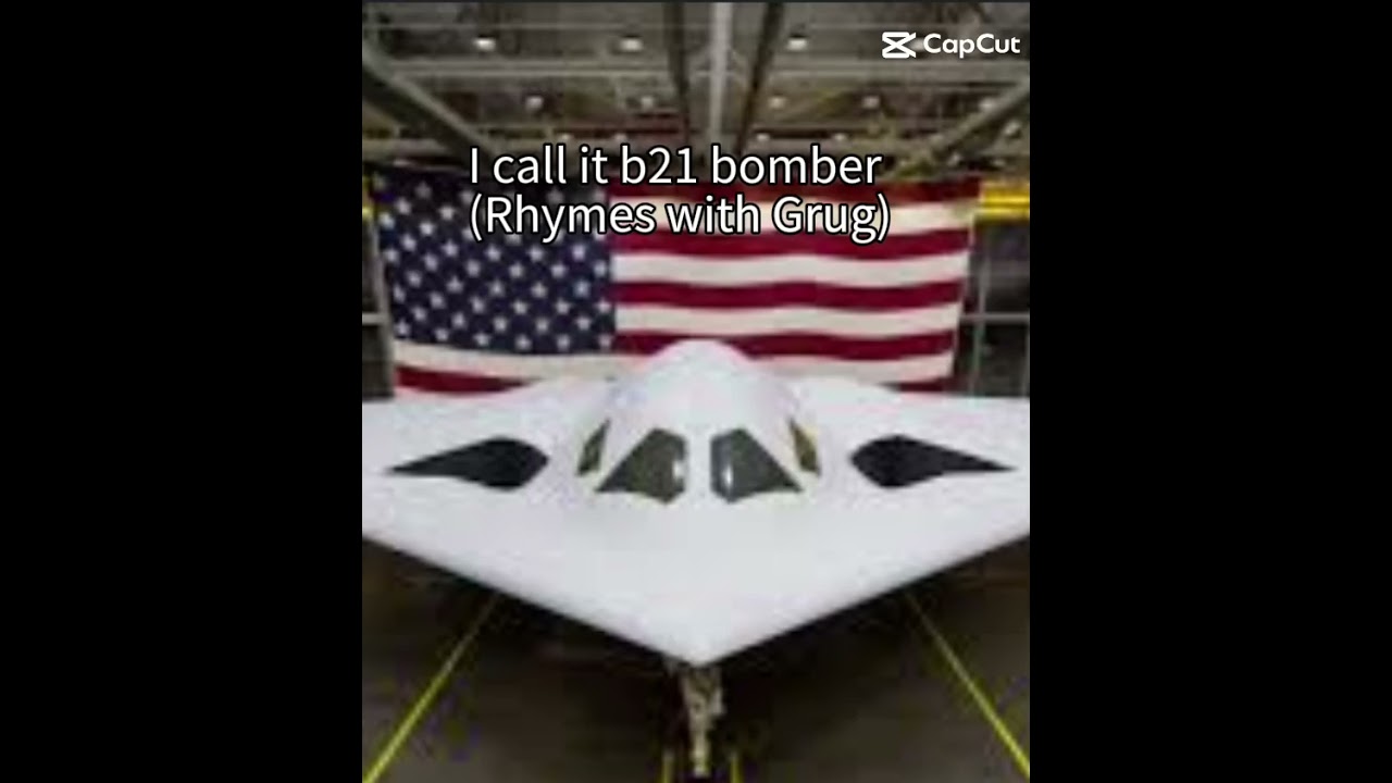 I call it b21 bomber (rhymeswith grug)