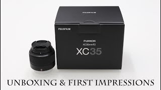 FUJIFILM XC 35mm F2 - Unboxing & First Impressions