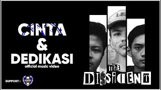 CINTA & DEDIKASI - The Dissident ( Offcial Video Music)