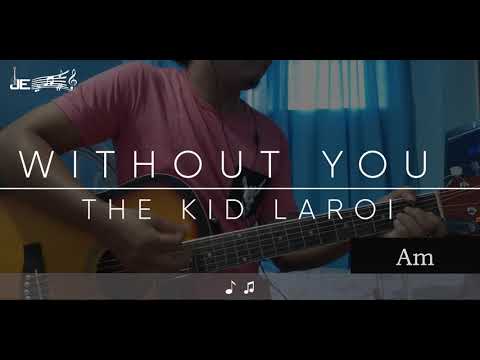 The Kid LAROI - Without You (Guitar Chords)