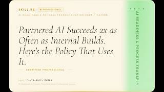 AI Readiness & Process Transformation: Partnered AI Succeeds 2x as Often as Internal Builds. Here...