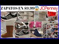 JCPENNEY‼️ZAPATOS en $9.99😱de marca LOCURA TOTAL.