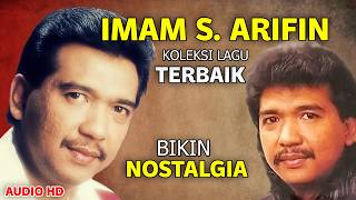 🎶IMAM S ARIFIN FULL ALBUM TERPOPULER - Bikin nostalgia  || TANPA IKLAN