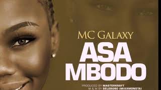 MC GALAXY - ASA MBODO (Audio)