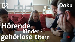 Gehörlose Eltern: KODAs - 