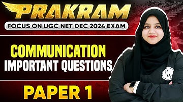 Communication Important Questions  | Paper 1 | UGC NET Dec 2024 | Gulshan Ma