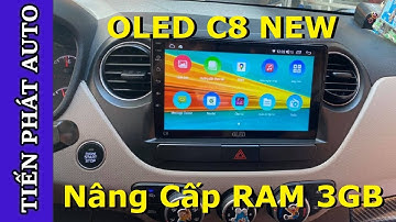 So Sánh OLED C8 New Ram 3GB Và Màn Hình OLED C8 Thường - Tiến Phát Auto