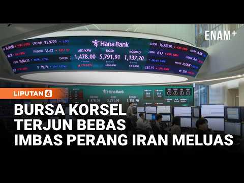 Bursa Korea Selatan Anjlok Imbas Kekhawatiran Perang Iran | Liputan6